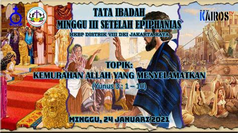 Tata Ibadah Minggu Iii Setelah Epiphanias Januari Youtube