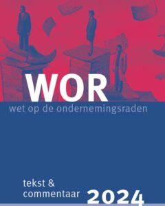 Wor Wet Op De Ondernemingsraden Vakmedianet Webshop