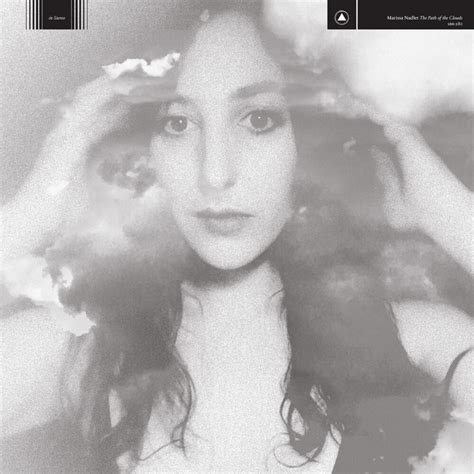 Marissa Nadler The Path Of The Clouds Lyrics And Tracklist Genius