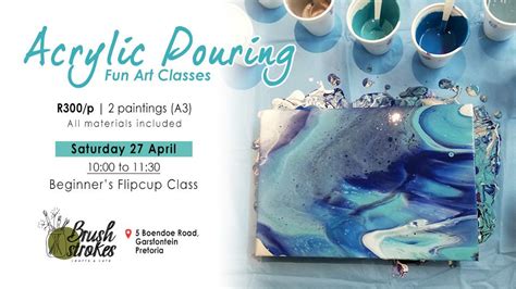 Acrylic Pouring Flip Cup Class Brushstrokes Cafe Pretoria 27 April