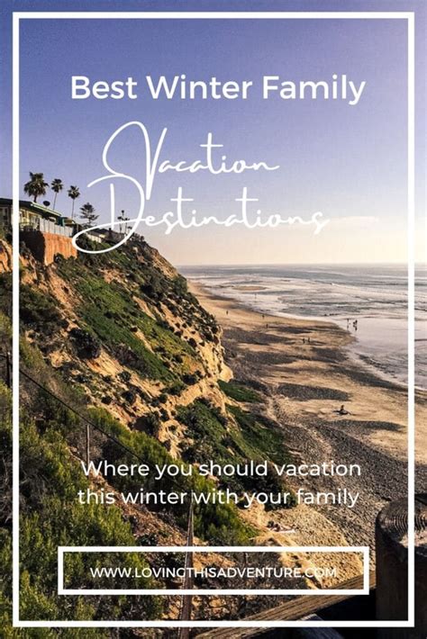 Winter Family Vacation Ideas - Loving This Adventure