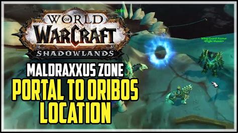 Portal From Maldraxxus To Oribos Location WoW Shadowlands YouTube