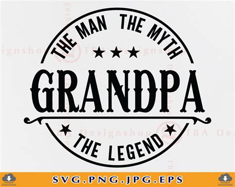 Grandpa The Man The Myth The Legend SVG Grandpa SVG Grandpa Etsy