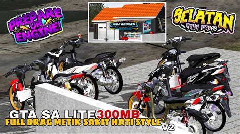 Rilis Gta Sa Lite Full Mod Drag Metik Sakit Hati Style V Terbaru