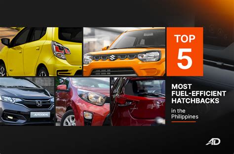 5 Most Fuel Efficient Hatchbacks In The Philippines Autodeal