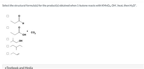 Solved Select The Structural Formula S For The Product S Chegg