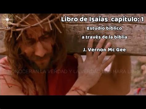 estudio bíblico Isaías capítulo 1 biblia hablada a través de la biblia