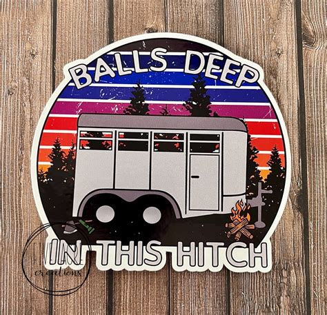 Funny Waterproof Weatherproof Vinyl Sticker Balls Deep In Etsy