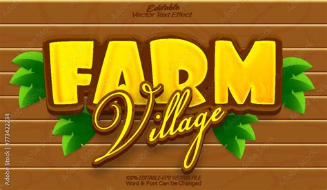 Farm Village Vector Text Effect Editable Alphabet Farmer Yellow Corn