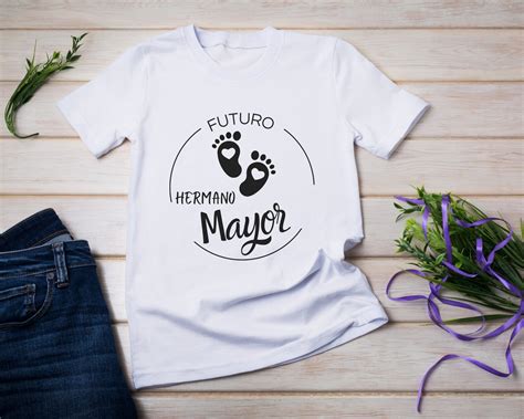 Hermano Mayor Futuro Hermano Mayor Shirt Svg Future Big Brother Baby