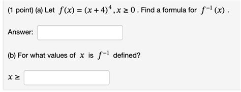 Solved 1 ﻿point A ﻿let Fxx44x≥0 ﻿find A Formula