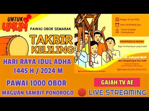 Live Streamingpamai Obor Semarak Takbir Kelilinghari Raya Idu