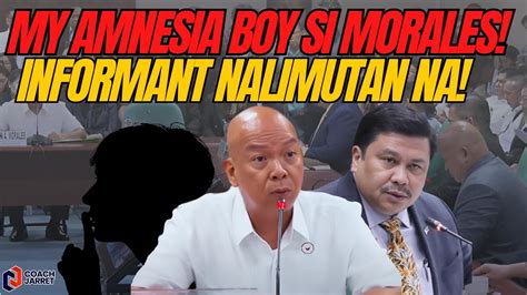 PDEA LEAKS 3 MORALES BOY AMNESIA NAKALIMUTAN NA ANG INFORMANT