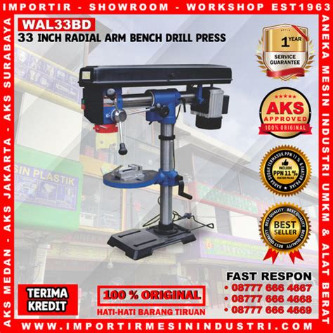 Jual Mesin Bor Duduk Bench Drill Radial Arm Bench Drill Press