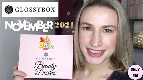 GLOSSYBOX NOVEMBER 2021 UNBOXING DISCOUNT CODE YouTube