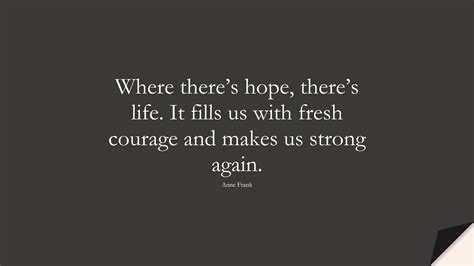 15 Courage Quotes About Faith, Hope - Strong Love Quotes