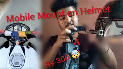 Mobile Motovlogging Setup How To Mount Mobile On Helmet Motovlog