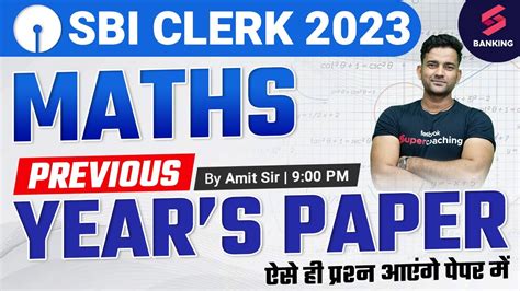 SBI Clerk Previous Year Question Paper 2 SBI Clerk Maths Expected