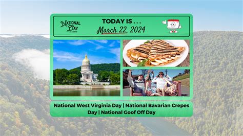 March National Goof Off Day National Bavarian Crepes Day