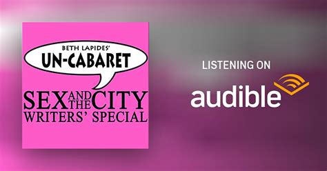 Sex And The City Writers Special Audiobook By Un Cabaret