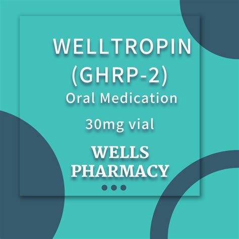 Welltropin GHRP 2 2mg Ml 15ml Vial ORAL DROPPER With E Visit WELLS