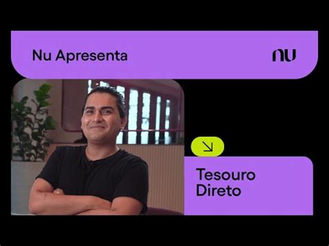 Como Investir No Tesouro Direto Pelo App Do Nubank