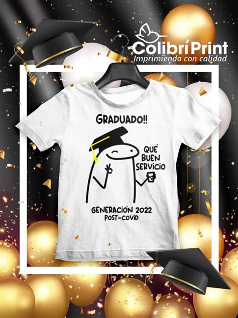 Playeras Graduacion Ubicaciondepersonas Cdmx Gob Mx