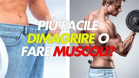 È Più Facile Dimagrire O Fare Massa Muscolare Vediamo Chi Indovina Youtube