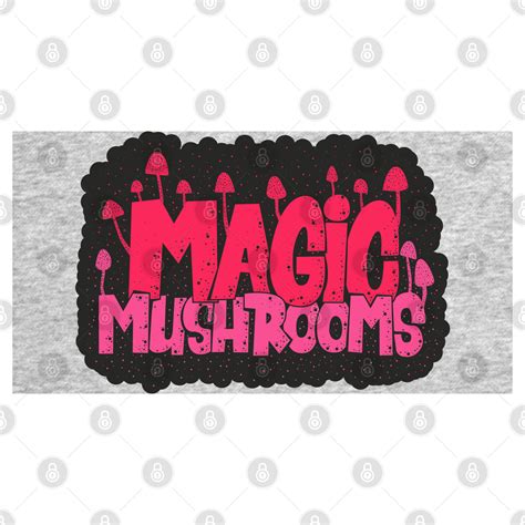 Magic Mushrooms Psilocybin Psychedelic Art Magic Mushrooms T Shirt Teepublic