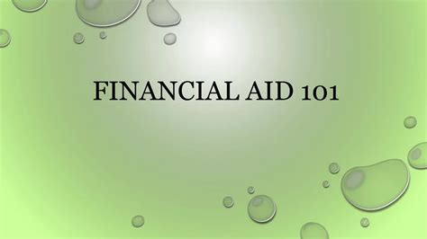 Ppt Financial Aid 101 Powerpoint Presentation Free Download Id 8834560