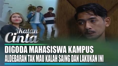 HARI INI Ikatan Cinta BAPER ANDIN DIGODA MAHASISWA ALDEBARAN