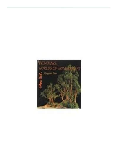 PDF Penjing Worlds Of Wonderment A Journey Exploring An Ancient