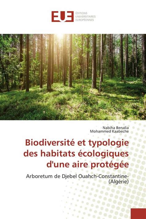 Biodiversité et typologie des habitats écologiques d une aire protégée