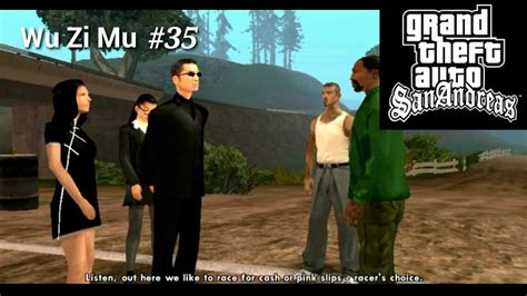 Gta San Andreas 35 Mission Wu Zi Mu Youtube