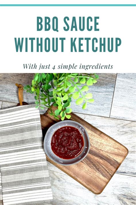 Homemade Bbq Sauce Without Ketchup {gluten Free} Wright Things