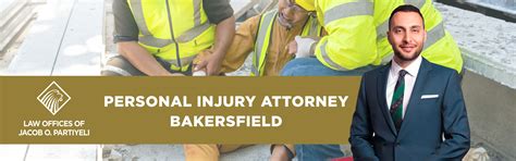 Bakersfield Personal Injury Lawyer Best Pi Attorney Bakersfield