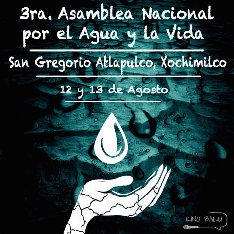 Asamblea Nacional Por El Agua Y La Vida Kino Balu