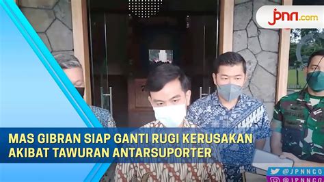 Bentrokan Antarsuporter Di Yogyakarta Gibran Pasang Badan Youtube