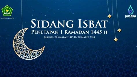 Hasil Sidang Isbat Kemenag Ramadan Hijriah Jatuh Pada