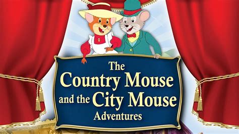 The Country Mouse And The City Mouse Adventures Intro Opening Theme