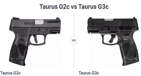 Taurus G2c vs G3c: Which Subcompact 9mm Gun is Right for You?