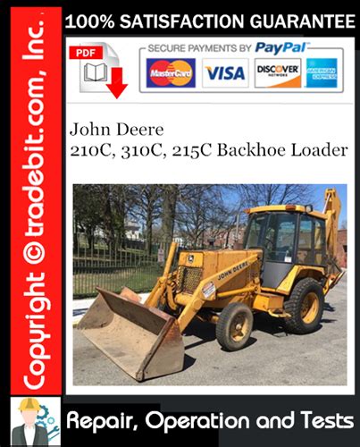 John Deere 210c 310c 215c Backhoe Loader Repair Operation And Tests