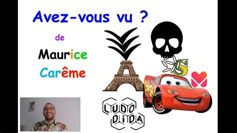 Apprenons Ta Poesie Avez Vous Vu Maurice Car Me Youtube