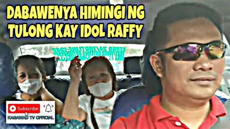 SUBSCRIBERS HUMINGI NG TULONG KAY IDOL RAFFY TULFO YouTube