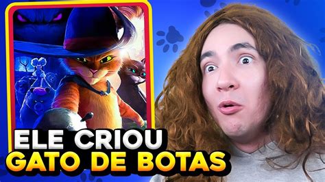 O Dia Que Criaram O Gato De Botas Youtube