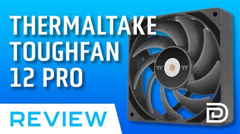Thermaltake TOUGHFAN 12 Pro Showcase! - YouTube