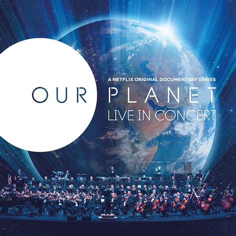 Show — Our Planet Live in Concert