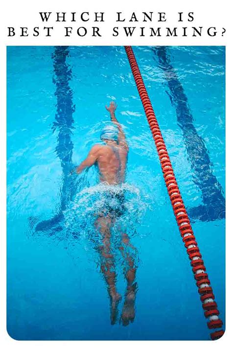 Which Lane Is Best For Swimming Practice?