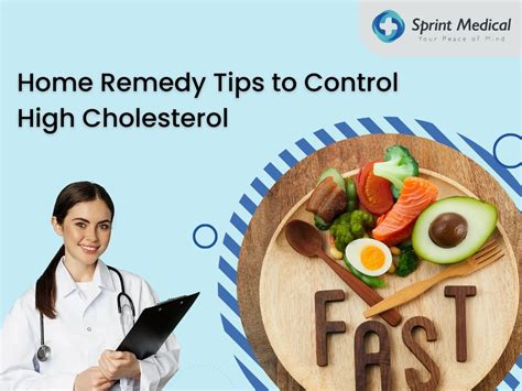 Home Remedy Tips To Control High Cholesterol Sprint Medical