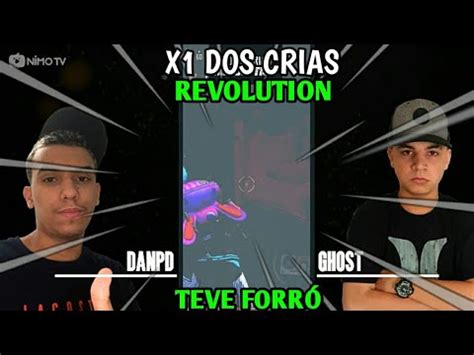 X1 DOS CRIAS REVOLUTION GHOST VS DANPD GHOST OPRIMIU O DANPD E FAZ